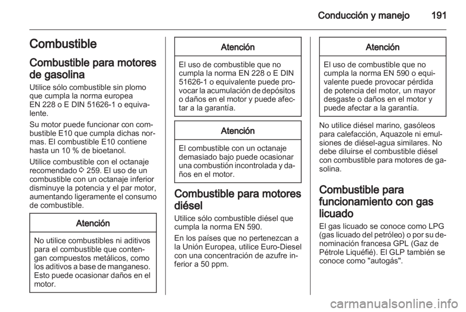 OPEL INSIGNIA 2013 Manual de Instrucciones (in Spanish) OPEL INSIGNIA 2013 Manual de Instrucciones (in Spanish)