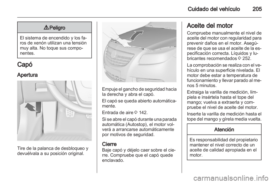 OPEL INSIGNIA 2013 Manual de Instrucciones (in Spanish) OPEL INSIGNIA 2013 Manual de Instrucciones (in Spanish)