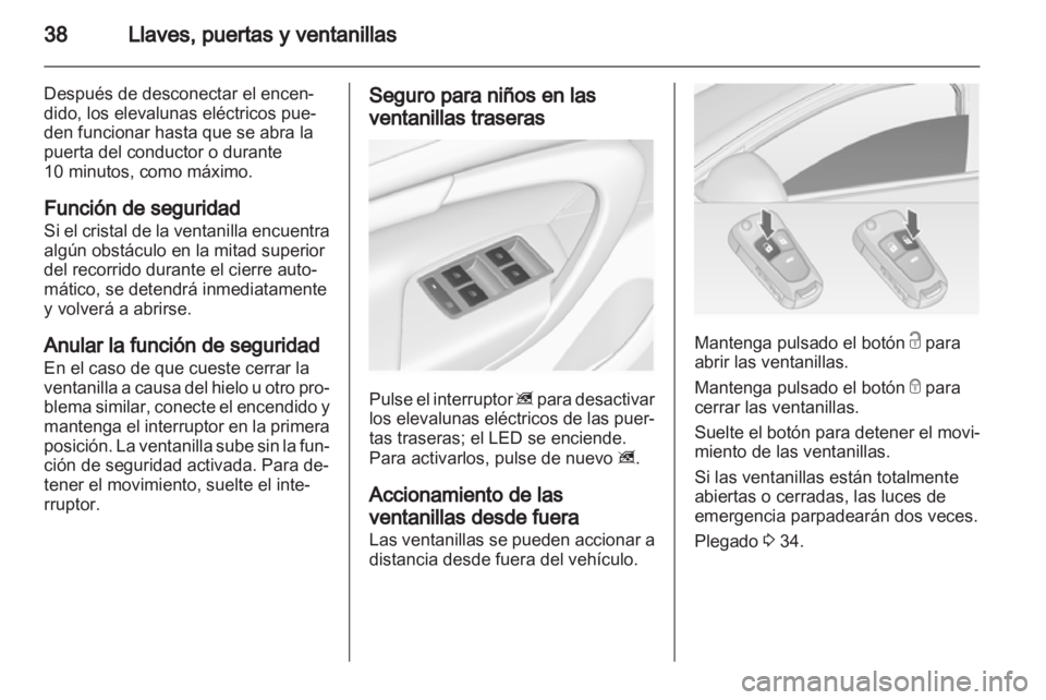 OPEL INSIGNIA 2013 Manual de Instrucciones (in Spanish) OPEL INSIGNIA 2013 Manual de Instrucciones (in Spanish)