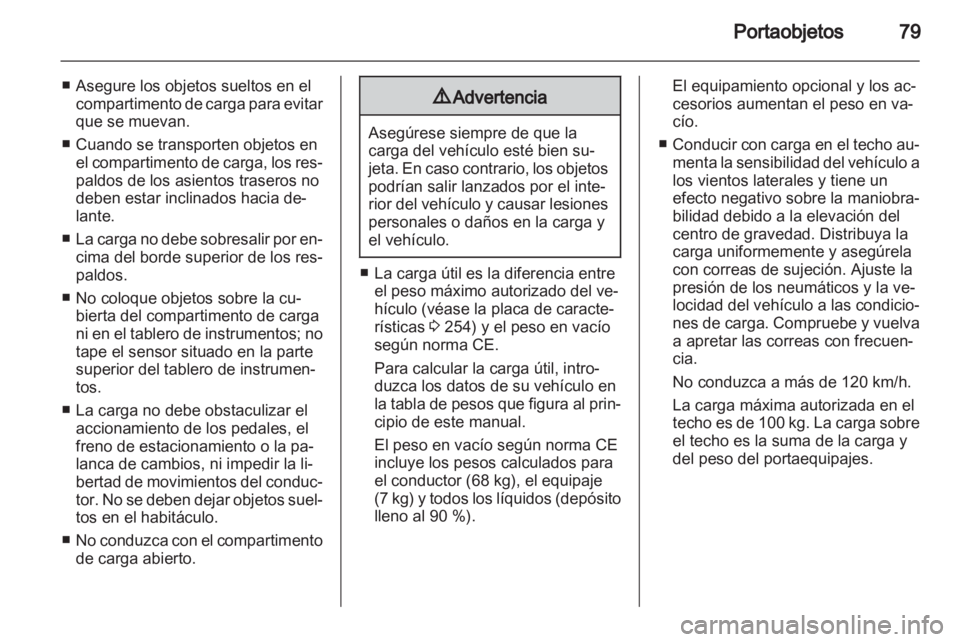 OPEL INSIGNIA 2013 Manual de Instrucciones (in Spanish) OPEL INSIGNIA 2013 Manual de Instrucciones (in Spanish)
