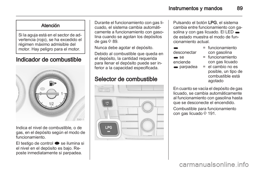 OPEL INSIGNIA 2013 Manual de Instrucciones (in Spanish) OPEL INSIGNIA 2013 Manual de Instrucciones (in Spanish)