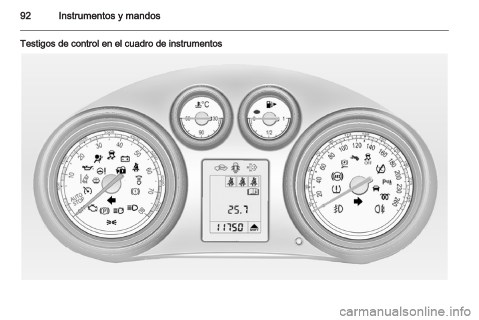 OPEL INSIGNIA 2013 Manual de Instrucciones (in Spanish) OPEL INSIGNIA 2013 Manual de Instrucciones (in Spanish)