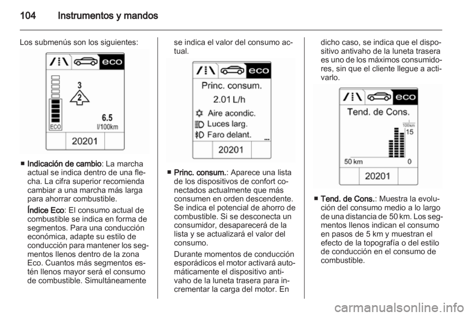 OPEL INSIGNIA 2013.5 Manual de Instrucciones (in Spanish) OPEL INSIGNIA 2013.5 Manual de Instrucciones (in Spanish)