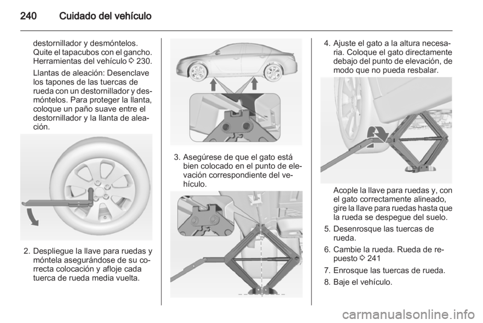 OPEL INSIGNIA 2013.5 Manual de Instrucciones (in Spanish) OPEL INSIGNIA 2013.5 Manual de Instrucciones (in Spanish)