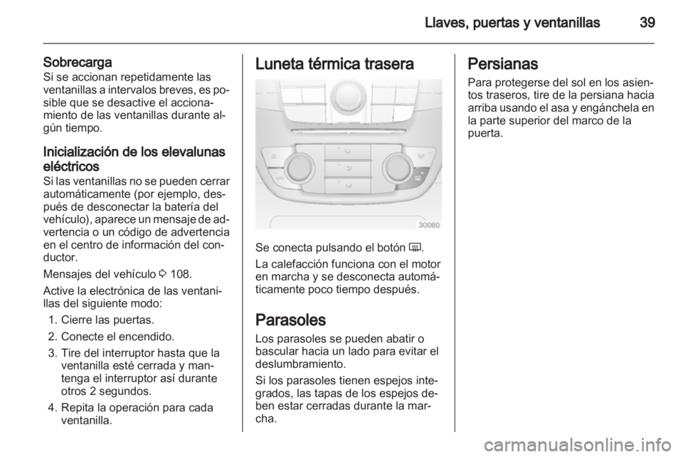 OPEL INSIGNIA 2013.5 Manual de Instrucciones (in Spanish) OPEL INSIGNIA 2013.5 Manual de Instrucciones (in Spanish)