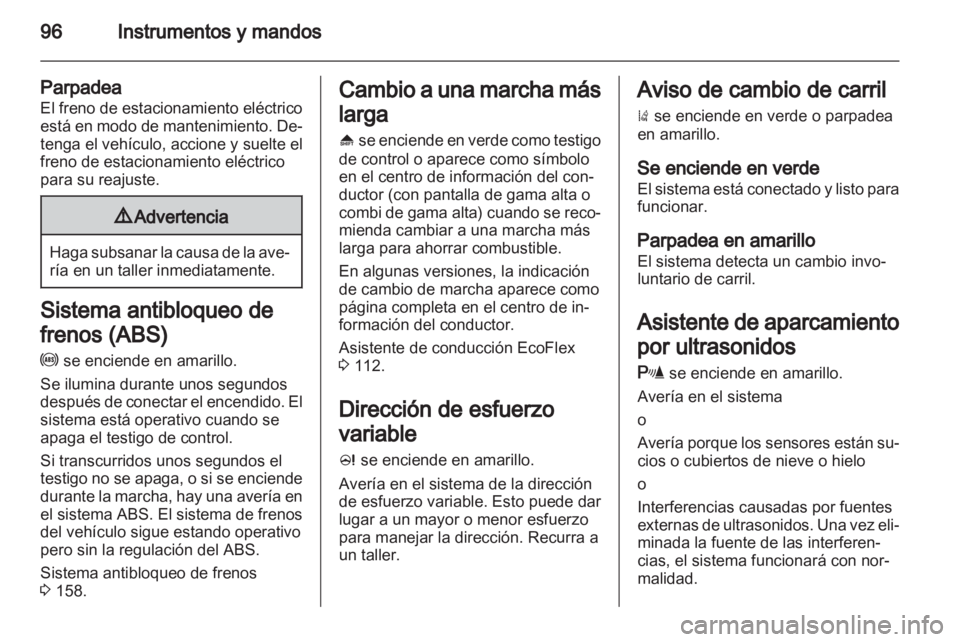 OPEL INSIGNIA 2013.5 Manual de Instrucciones (in Spanish) OPEL INSIGNIA 2013.5 Manual de Instrucciones (in Spanish)