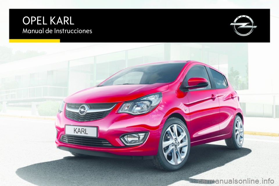 OPEL KARL 2016.5  Manual de Instrucciones (in Spanish) 