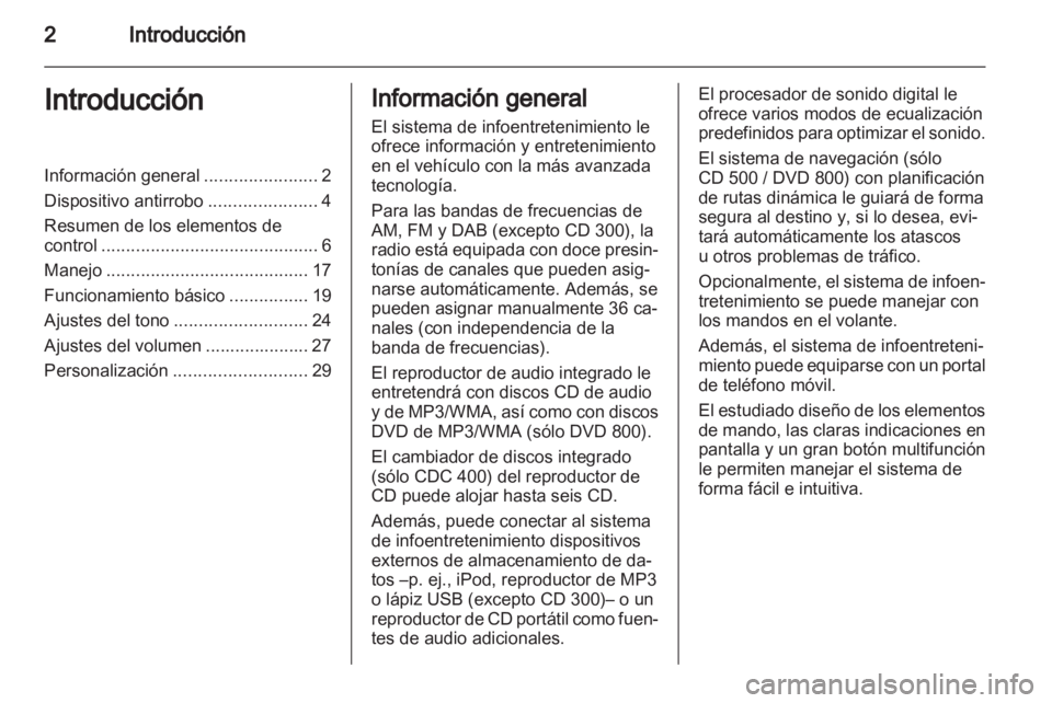 OPEL MERIVA 2011 Manual de infoentretenimiento (in Spanish) OPEL MERIVA 2011 Manual de infoentretenimiento (in Spanish)