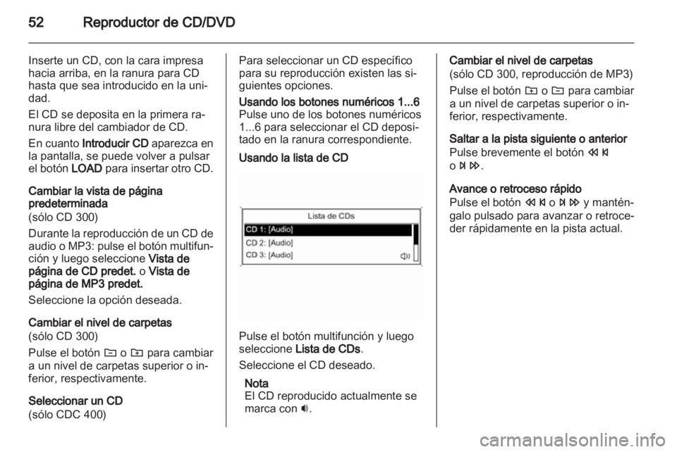 OPEL MERIVA 2011 Manual de infoentretenimiento (in Spanish) OPEL MERIVA 2011 Manual de infoentretenimiento (in Spanish)