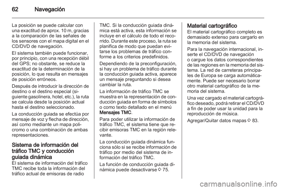 OPEL MERIVA 2011 Manual de infoentretenimiento (in Spanish) OPEL MERIVA 2011 Manual de infoentretenimiento (in Spanish)