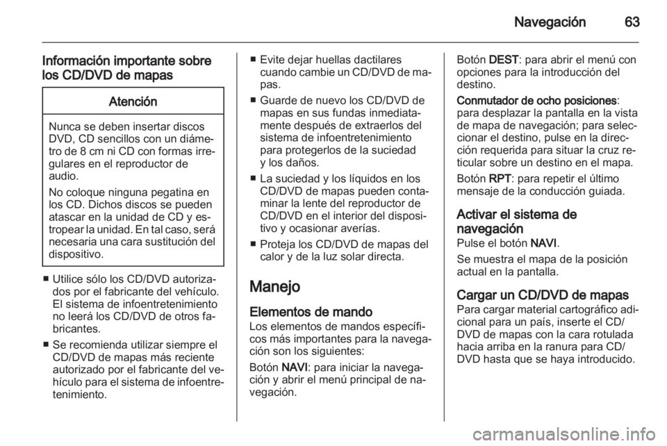 OPEL MERIVA 2011 Manual de infoentretenimiento (in Spanish) OPEL MERIVA 2011 Manual de infoentretenimiento (in Spanish)