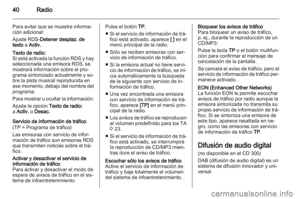 OPEL MERIVA 2011.25 Manual de infoentretenimiento (in Spanish) OPEL MERIVA 2011.25 Manual de infoentretenimiento (in Spanish)