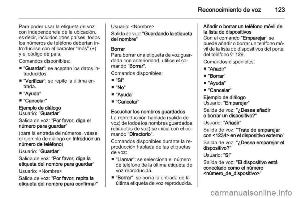 OPEL MERIVA 2012 Manual de infoentretenimiento (in Spanish) OPEL MERIVA 2012 Manual de infoentretenimiento (in Spanish)