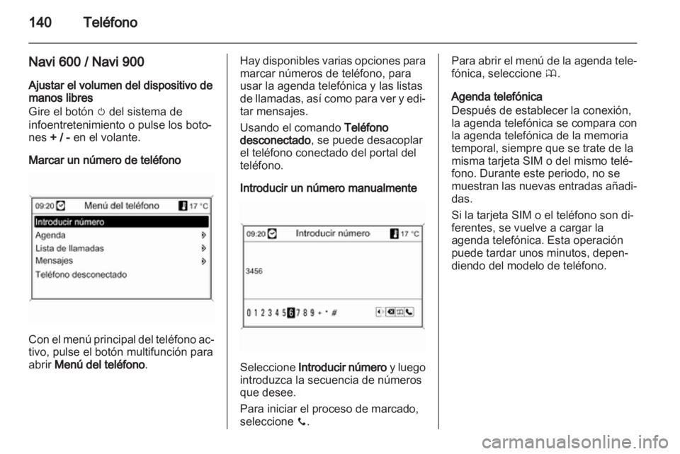 OPEL MERIVA 2012 Manual de infoentretenimiento (in Spanish) OPEL MERIVA 2012 Manual de infoentretenimiento (in Spanish)