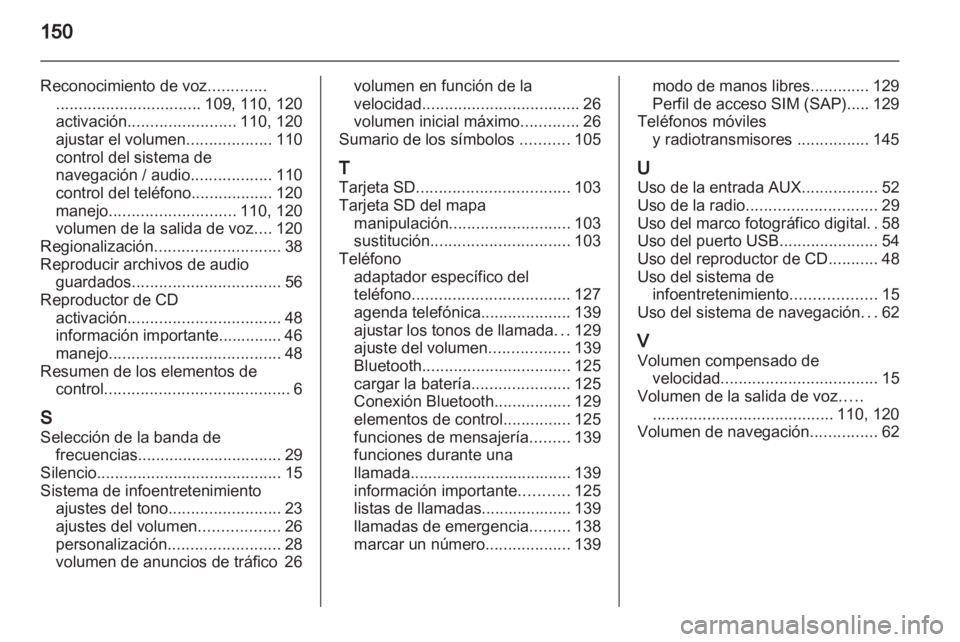 OPEL MERIVA 2012 Manual de infoentretenimiento (in Spanish) OPEL MERIVA 2012 Manual de infoentretenimiento (in Spanish)