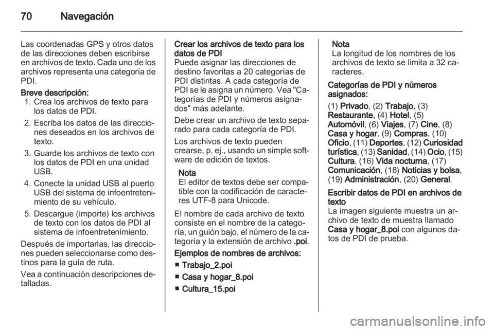 OPEL MERIVA 2012 Manual de infoentretenimiento (in Spanish) OPEL MERIVA 2012 Manual de infoentretenimiento (in Spanish)