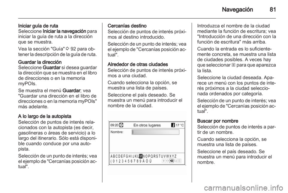OPEL MERIVA 2012 Manual de infoentretenimiento (in Spanish) OPEL MERIVA 2012 Manual de infoentretenimiento (in Spanish)