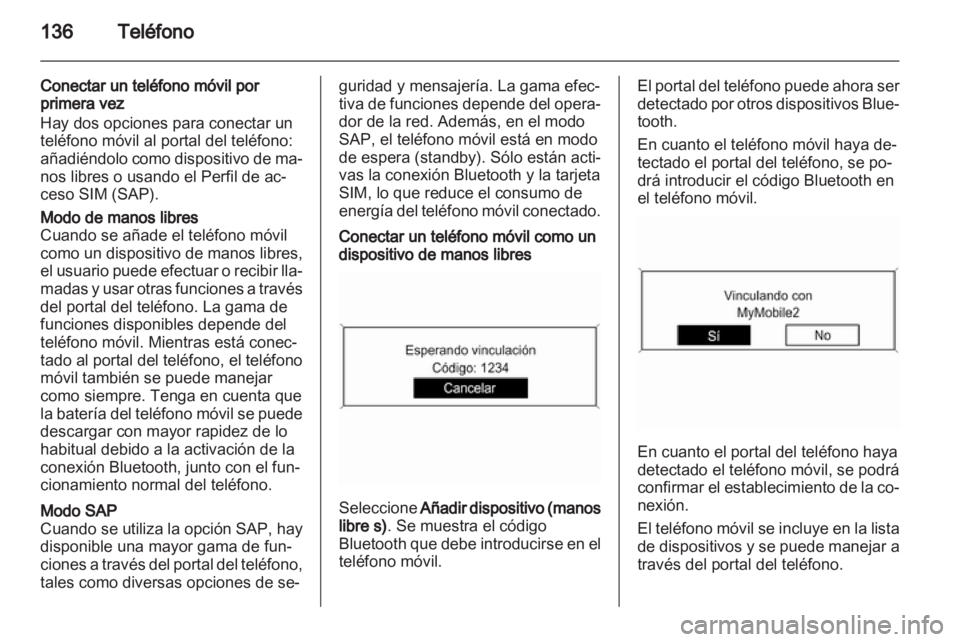 OPEL MERIVA 2013 Manual de infoentretenimiento (in Spanish) OPEL MERIVA 2013 Manual de infoentretenimiento (in Spanish)