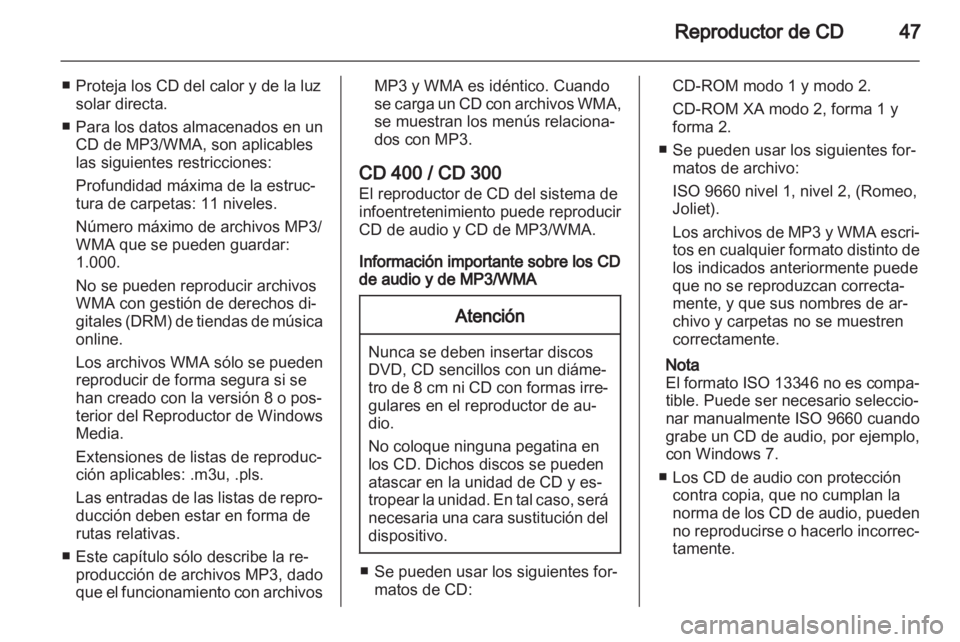 OPEL MERIVA 2013 Manual de infoentretenimiento (in Spanish) OPEL MERIVA 2013 Manual de infoentretenimiento (in Spanish)