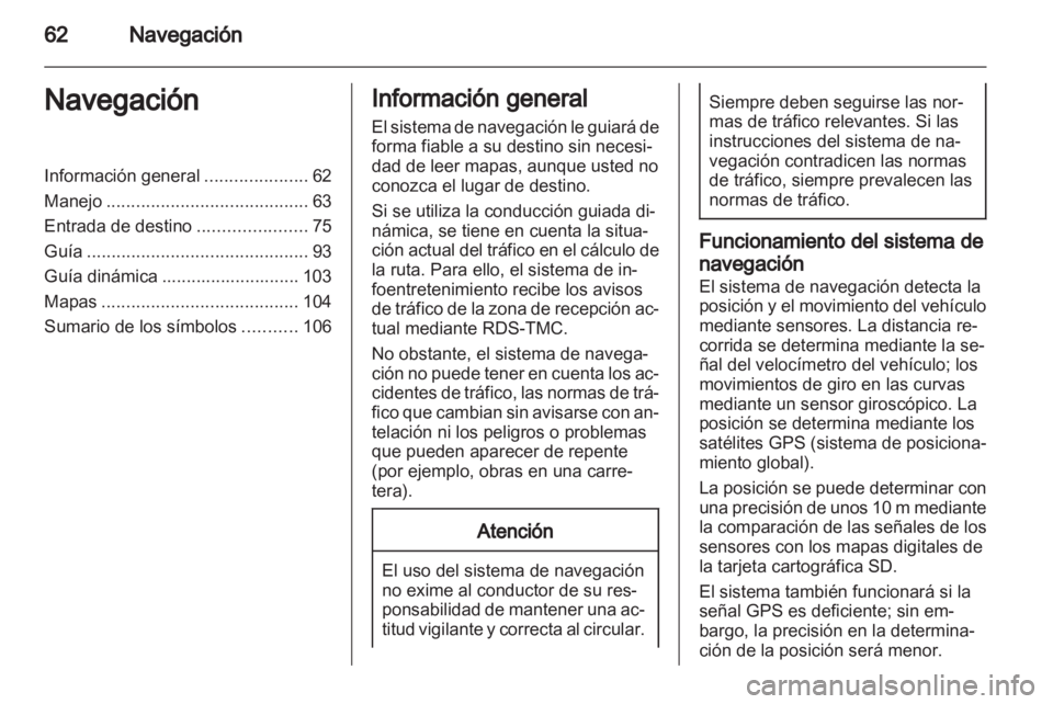 OPEL MERIVA 2013 Manual de infoentretenimiento (in Spanish) OPEL MERIVA 2013 Manual de infoentretenimiento (in Spanish)