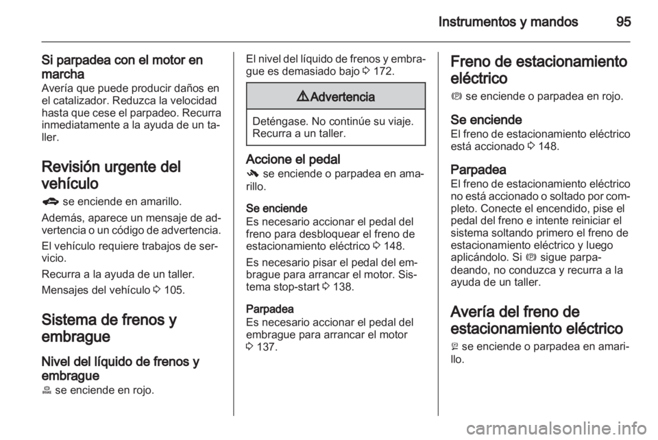 OPEL MERIVA 2013 Manual de Instrucciones (in Spanish) OPEL MERIVA 2013 Manual de Instrucciones (in Spanish)