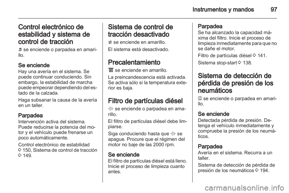 OPEL MERIVA 2013 Manual de Instrucciones (in Spanish) OPEL MERIVA 2013 Manual de Instrucciones (in Spanish)