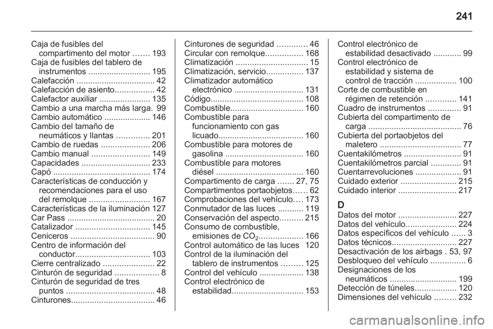 OPEL MERIVA 2013.5 Manual de Instrucciones (in Spanish) OPEL MERIVA 2013.5 Manual de Instrucciones (in Spanish)