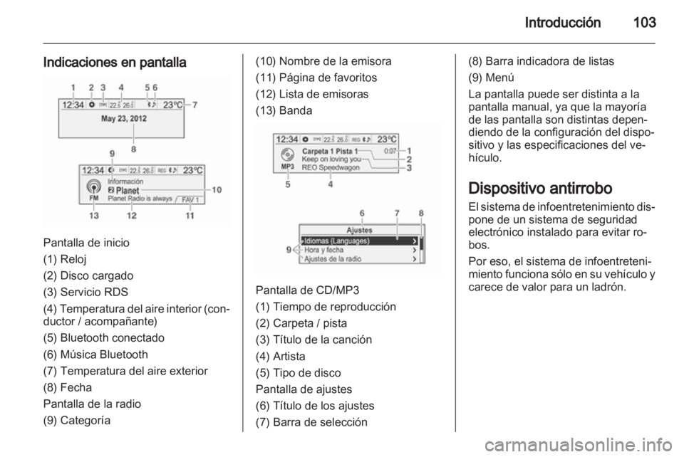 OPEL MOKKA 2013 Manual de infoentretenimiento (in Spanish) OPEL MOKKA 2013 Manual de infoentretenimiento (in Spanish)