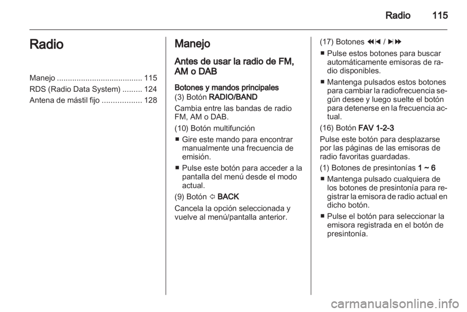 OPEL MOKKA 2013 Manual de infoentretenimiento (in Spanish) OPEL MOKKA 2013 Manual de infoentretenimiento (in Spanish)