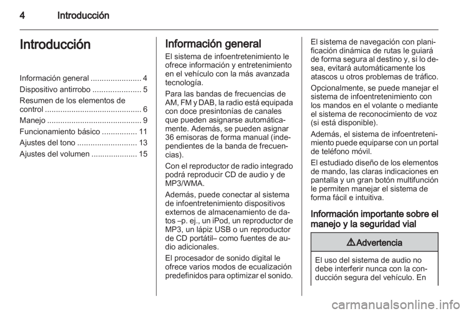 OPEL MOKKA 2013 Manual de infoentretenimiento (in Spanish) OPEL MOKKA 2013 Manual de infoentretenimiento (in Spanish)