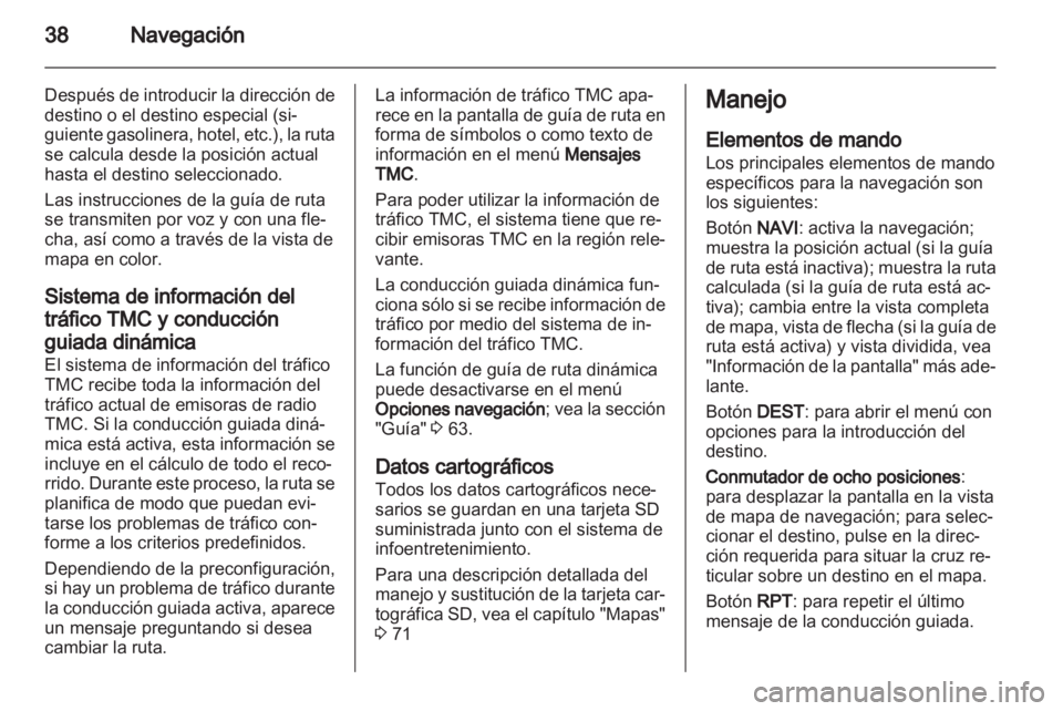 OPEL MOKKA 2013 Manual de infoentretenimiento (in Spanish) OPEL MOKKA 2013 Manual de infoentretenimiento (in Spanish)