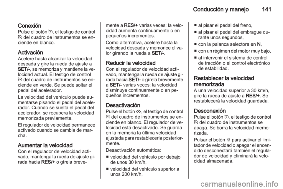 OPEL MOKKA 2013 Manual de Instrucciones (in Spanish) OPEL MOKKA 2013 Manual de Instrucciones (in Spanish)