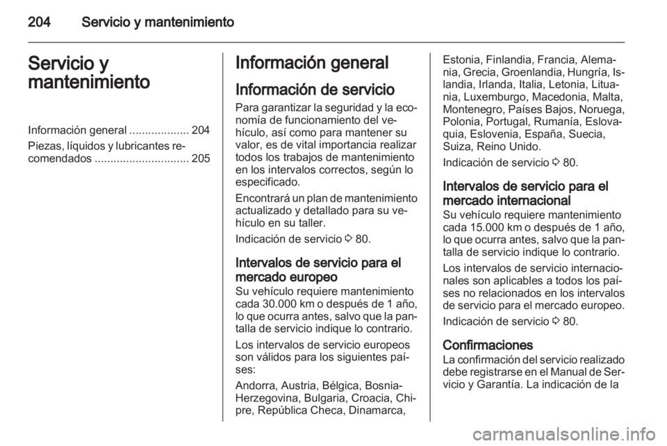 OPEL MOKKA 2013 Manual de Instrucciones (in Spanish) OPEL MOKKA 2013 Manual de Instrucciones (in Spanish)