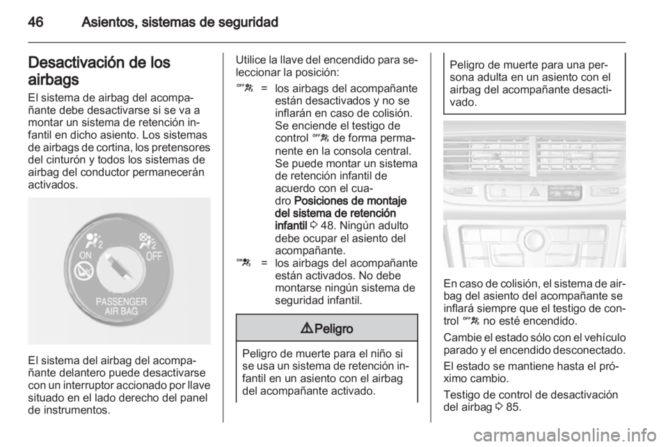 OPEL MOKKA 2013 Manual de Instrucciones (in Spanish) OPEL MOKKA 2013 Manual de Instrucciones (in Spanish)