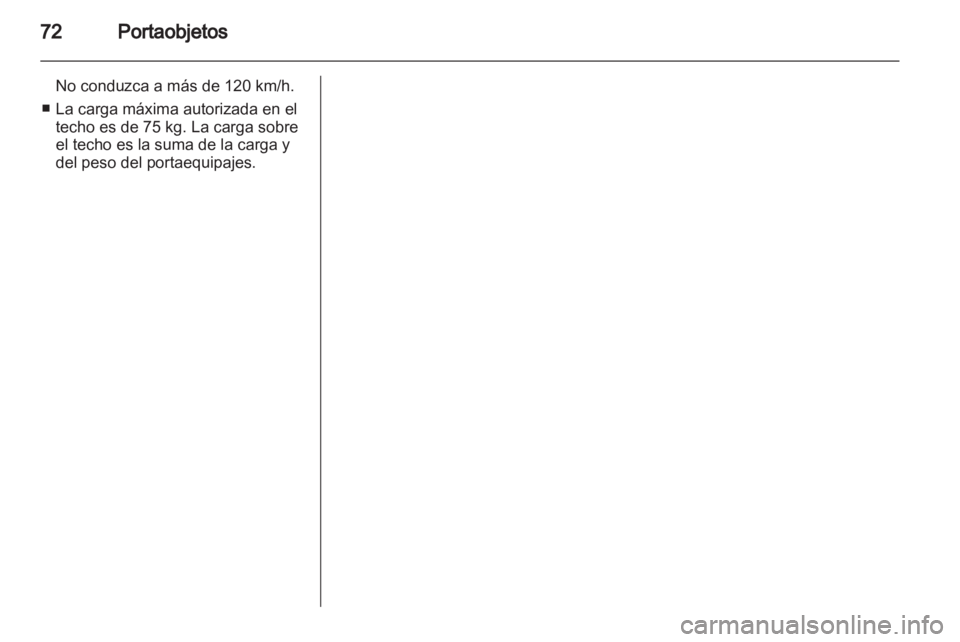 OPEL MOKKA 2013 Manual de Instrucciones (in Spanish) OPEL MOKKA 2013 Manual de Instrucciones (in Spanish)