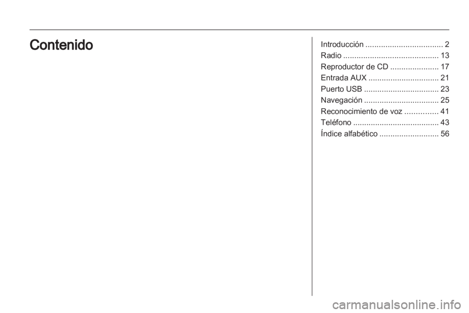 OPEL VIVARO 2011 Manual de infoentretenimiento (in Spanish) OPEL VIVARO 2011 Manual de infoentretenimiento (in Spanish)