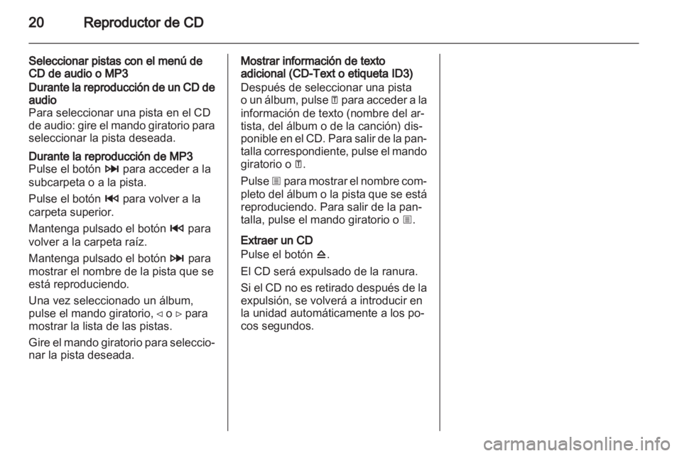 OPEL VIVARO 2011 Manual de infoentretenimiento (in Spanish) OPEL VIVARO 2011 Manual de infoentretenimiento (in Spanish)