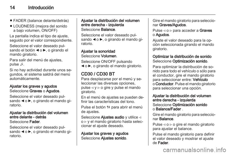 OPEL MOVANO_B 2011.5 Manual de infoentretenimiento (in Spanish) OPEL MOVANO_B 2011.5 Manual de infoentretenimiento (in Spanish)