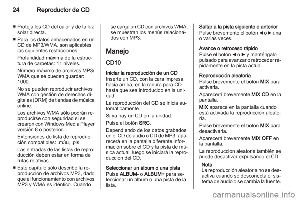 OPEL MOVANO_B 2011.5 Manual de infoentretenimiento (in Spanish) OPEL MOVANO_B 2011.5 Manual de infoentretenimiento (in Spanish)