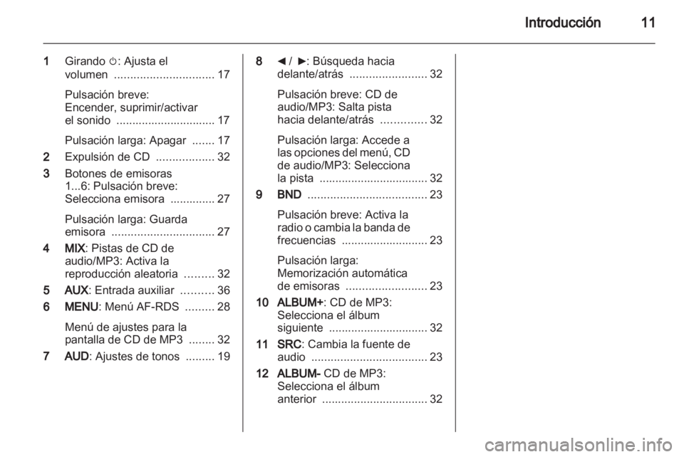 OPEL VIVARO 2012 Manual de infoentretenimiento (in Spanish) OPEL VIVARO 2012 Manual de infoentretenimiento (in Spanish)