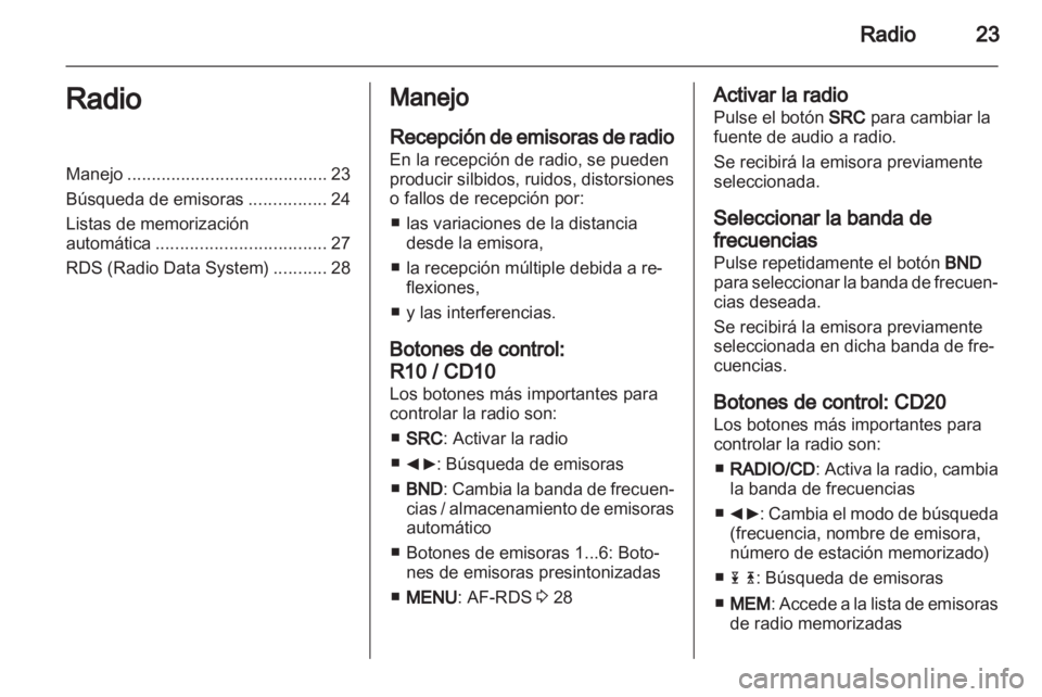 OPEL VIVARO 2012 Manual de infoentretenimiento (in Spanish) OPEL VIVARO 2012 Manual de infoentretenimiento (in Spanish)