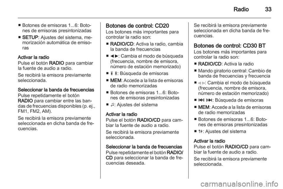 OPEL MOVANO_B 2012.5 Manual de infoentretenimiento (in Spanish) OPEL MOVANO_B 2012.5 Manual de infoentretenimiento (in Spanish)