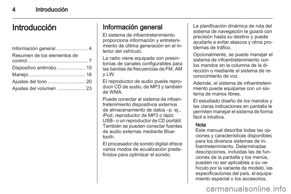 OPEL VIVARO 2013 Manual de infoentretenimiento (in Spanish) OPEL VIVARO 2013 Manual de infoentretenimiento (in Spanish)