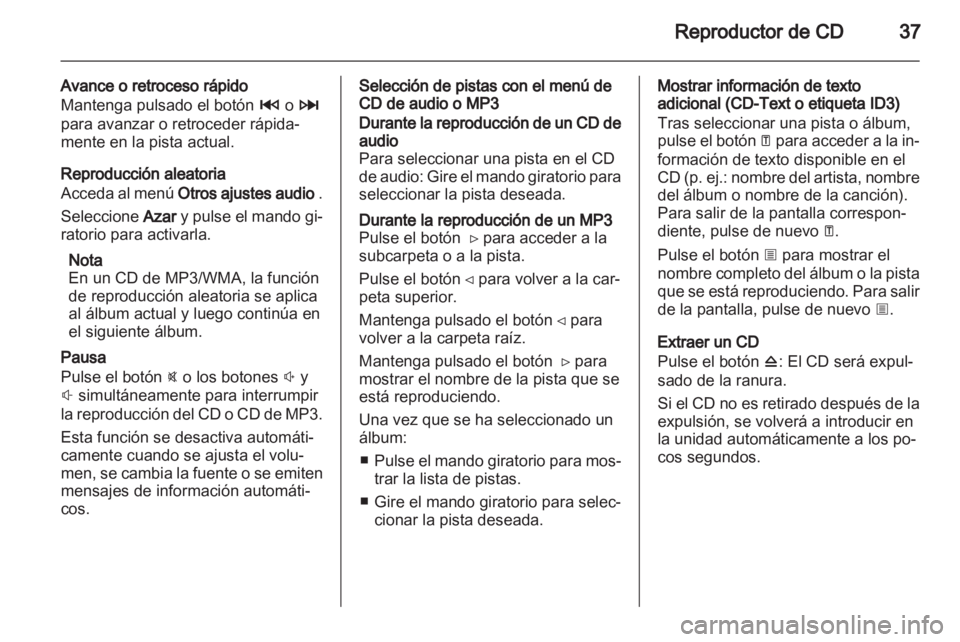 OPEL VIVARO 2013 Manual de infoentretenimiento (in Spanish) OPEL VIVARO 2013 Manual de infoentretenimiento (in Spanish)