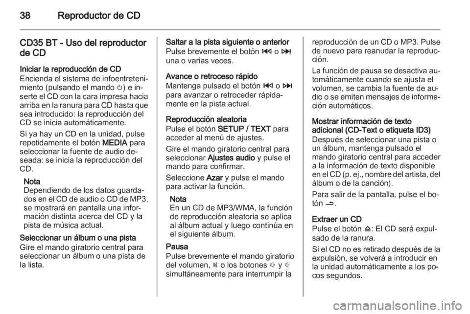 OPEL VIVARO 2013 Manual de infoentretenimiento (in Spanish) OPEL VIVARO 2013 Manual de infoentretenimiento (in Spanish)