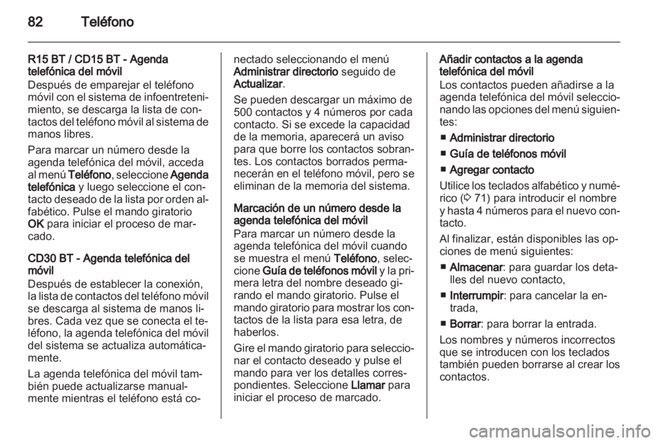 OPEL MOVANO_B 2013.5 Manual de infoentretenimiento (in Spanish) OPEL MOVANO_B 2013.5 Manual de infoentretenimiento (in Spanish)