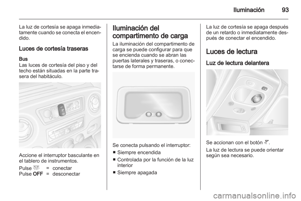 OPEL MOVANO_B 2013.5 Manual de Instrucciones (in Spanish) OPEL MOVANO_B 2013.5 Manual de Instrucciones (in Spanish)
