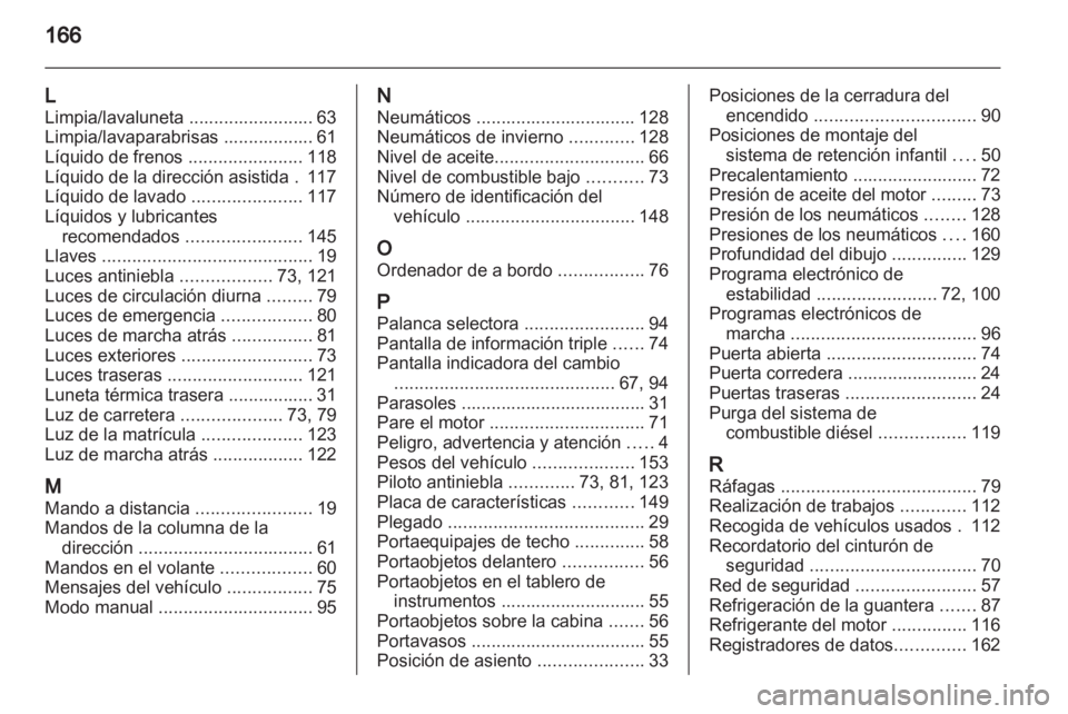 OPEL VIVARO 2011 Manual de Instrucciones (in Spanish) OPEL VIVARO 2011 Manual de Instrucciones (in Spanish)