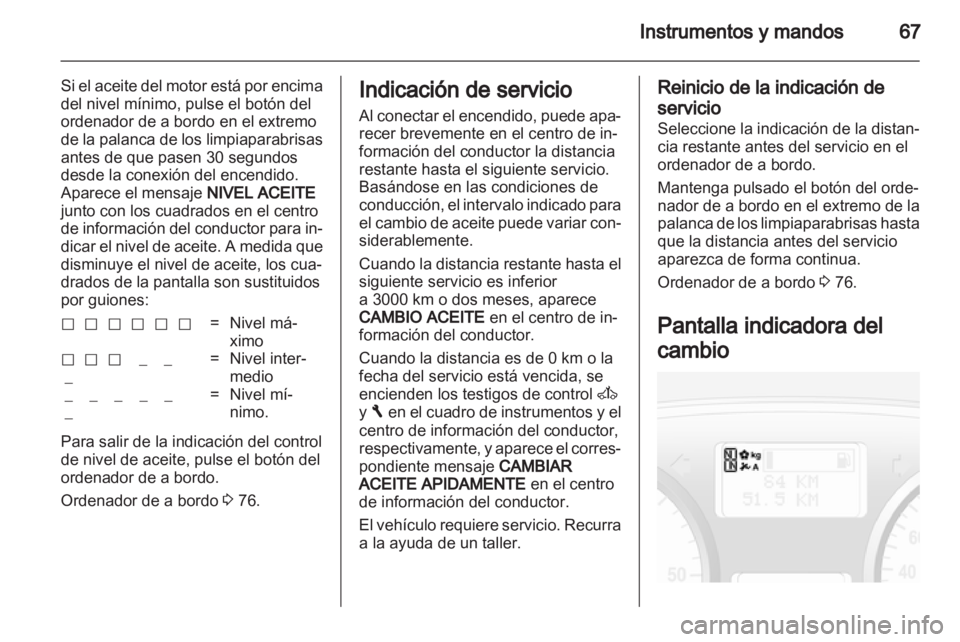 OPEL VIVARO 2011 Manual de Instrucciones (in Spanish) OPEL VIVARO 2011 Manual de Instrucciones (in Spanish)