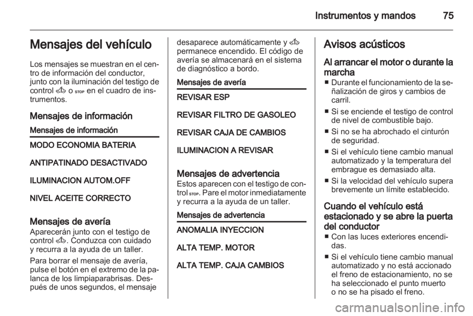 OPEL VIVARO 2011 Manual de Instrucciones (in Spanish) OPEL VIVARO 2011 Manual de Instrucciones (in Spanish)